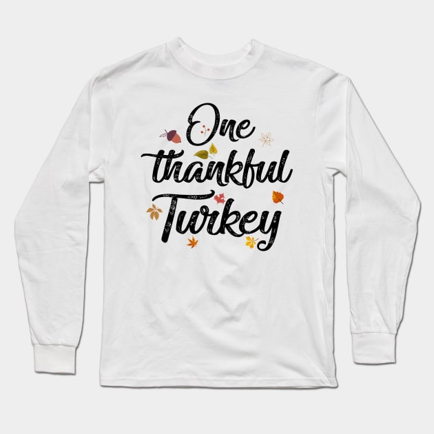 One Thankful Turkey Long Sleeve T-Shirt by little.tunny